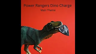 Power Rangers Dino Charge Main Theme - Slowed - Reverb
