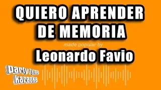 Leonardo Favio - Quiero Aprender De Memoria (Versión Karaoke)