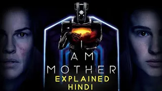I Am Mother (2019) Movie Explained In Hindi || I Am Mother Sci-Fi Thriller Movie In हिंदी ||