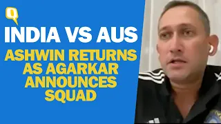 India v Australia: Ashwin Returns as Ajit Agarkar Announces Squad for Australia ODIs | The Quint