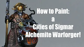 How to Paint: Cities of Sigmar Alchemite Warforger