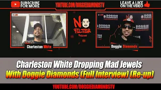 Charleston White Dropping Mad Jewels With Doggie Diamonds (Full Interview) (Re-up)