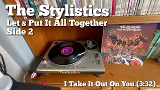 The Stylistics - Let’s Put It All Together - Side 2 (AVCO 6466 013) Vinyl LP | Technics SL1200