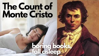 8 Hours of Boring Audio Book to Help Fall Asleep - Count of Monte Cristo (Part 1)