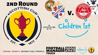 FM20 - eScottish FA Cup 2nd Round - Cowdenbeath v. Aberdeen - Children 1st - Football Manager 2020