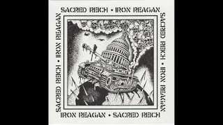 SACRED REICH w/ IRON REAGAN SPLIT