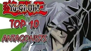 Yu-Gi-Oh: Top 10 ANTAGONISTS