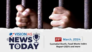 News Today | Daily Current Affairs | 29th  March 2024