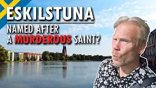 ESKILSTUNA - The Town of Murderous Saints and Medieval Smithies