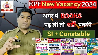 🔥RPF Constable Vacancy 2024 | RPF SI Vacancy 2024 | RPF Best Book