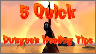 5 Quick Dungeon Healing Tips | WoW Classic Priest Leveling