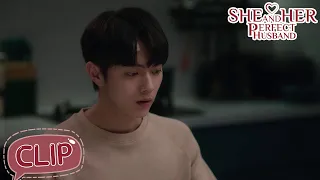 So funny ! She went into jealous wife mode ! | She and Her Perfect Husband EP34 Clip