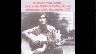 Townes Van Zandt - 13 - The Ballad Of Ira Hayes (Whole Coffeehouse, November 1973)