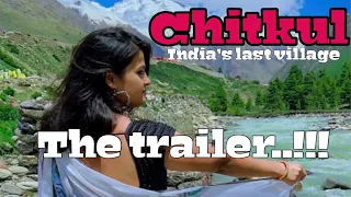 Chitkul - India’s Last Village | The Trailer | Explore With Sanju |