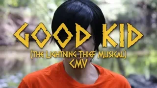 "GOOD KID" | The Lightning Thief Musical CMV