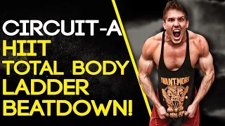 Circuit-A: 15 Minute HIIT Total Body Ladder Beatdown! (#SHREDCHALLENGE)