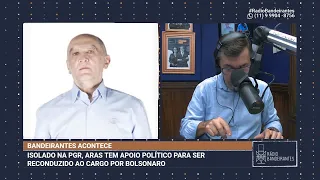 Aras tem apoio político para ser reconduzido ao cargo por Bolsonaro