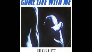 heaven 17 - come live with me (7'' version)