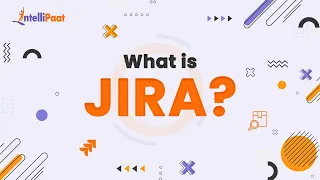 What Is Jira | Jira Explained in 3 minutes | Jira Tool For Beginners | Intellipaat