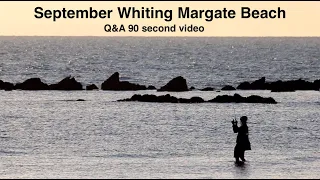 Margate Whiting, Q&A 90 sec series. EP 3