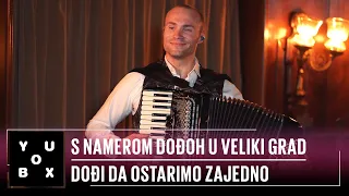 Orkestar Aleksandra Sofronijevića - S namerom dođoh u veliki grad /Dođi da ostarimo zajedno / YouBox