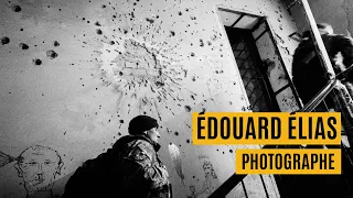 Devenir photographe et vivre du reportage avec Édouard Élias