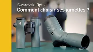 Comment choisir ses jumelles  ? La réponse avec Swarovski Optik