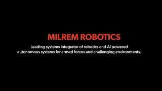 Europe's leading RAS developer Milrem Robotics