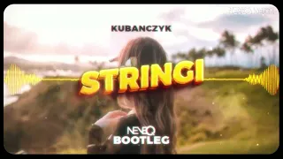 Kubańczyk - Stringi (NeveQ Bootleg)
