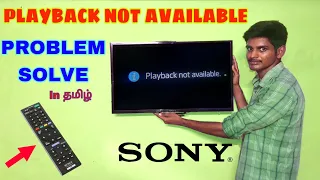 Playback not available in Sony Bravia Tv | in Tamil | by Jagadeesan