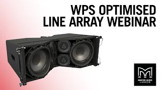 Martin Audio WPS Optimised Line Array Webinar