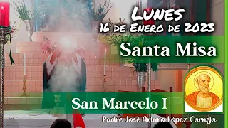 ✅ MISA DE HOY lunes 16 de Enero 2023 - Padre Arturo Cornejo