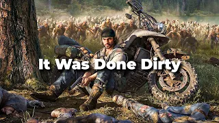 In Defense of 'Days Gone'
