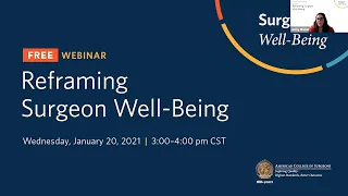 Reframing Surgeon Well-Being: How the Trauma Model Informs Approaches to Systemic Solutions