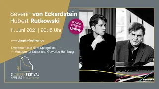 3. Chopin Festival | Duo Klavierabend: Severin von Eckardstein & Hubert Rutkowski