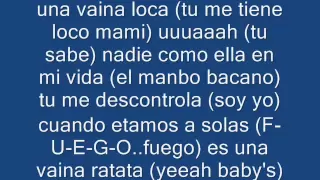 fuego una vaina loca (con letra)