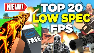 TOP 20 Low SPEC Free FPS Games (512 MB RAM / Intel HD Graphics / Laptop)