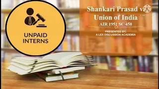 Shankari Prasad v. Union of India: Case Summary, Constitutional Law