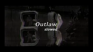 Neoni - Outlaw (slowed down)