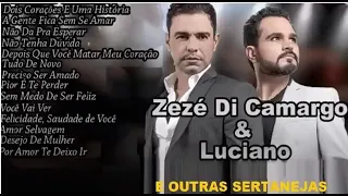 AS 15 MAIS ROMÂNTICAS DE ZEZÉ DI CAMARGO E LUCIANO - AS MELHORES DE ZEZÉ DI CAMARGO E LUCIANO