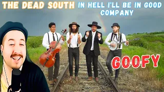 The Dead South - In Hell I'll Be In Good Company Reaction