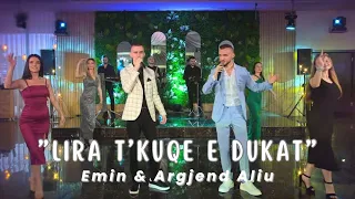 Emin & Argjend Aliu   Lira t'kuqe e dukat  (Potpuri dasmash)