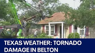 Texas weather: Belton recovering after tornado touches down in Temple | FOX 7 Austin
