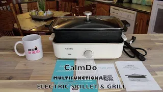 CalmDo Electric Skillet & Grill - Review - Bonita's Kitchen