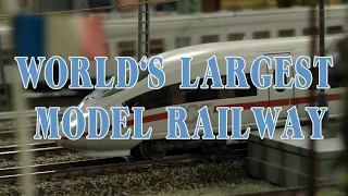 World’s Largest Model Railway as well as the longest video about Model Railroading