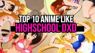 Top 10 Anime Like High School DxD