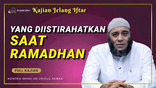 Yang Diistirahatkan Saat Ramadhan - dr. Zaidul Akbar Official