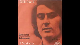 Michal Prokop - Telefon mlčí (22.9.1971)