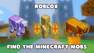 How To Get All The New Mobs Find The Minecraft (197) Roblox