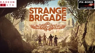 Strange Brigade gameplay on AMD FX 8350/RX 570 4GB (1080P FRAME RATE TEST)